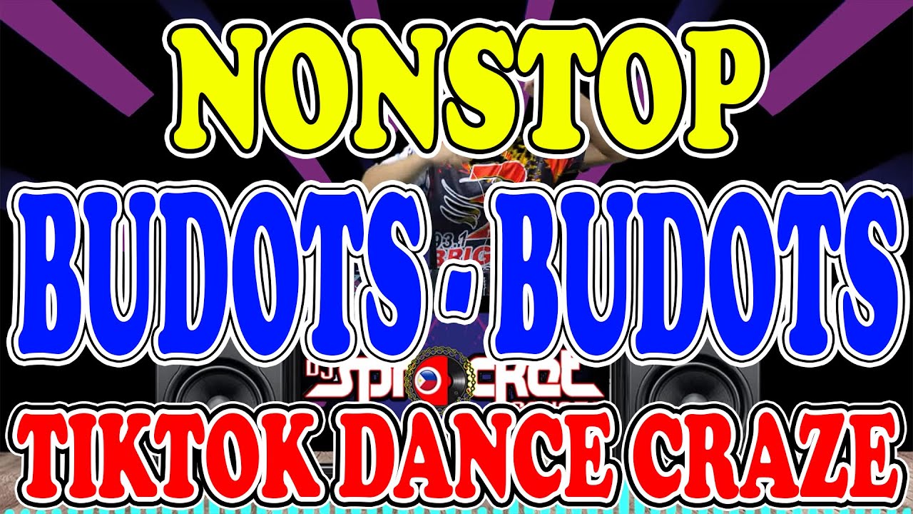 BUDOTS DANCE VIRAL 2023 | SAYAW NA BUDOTS | DJ SPROCKET LIVE