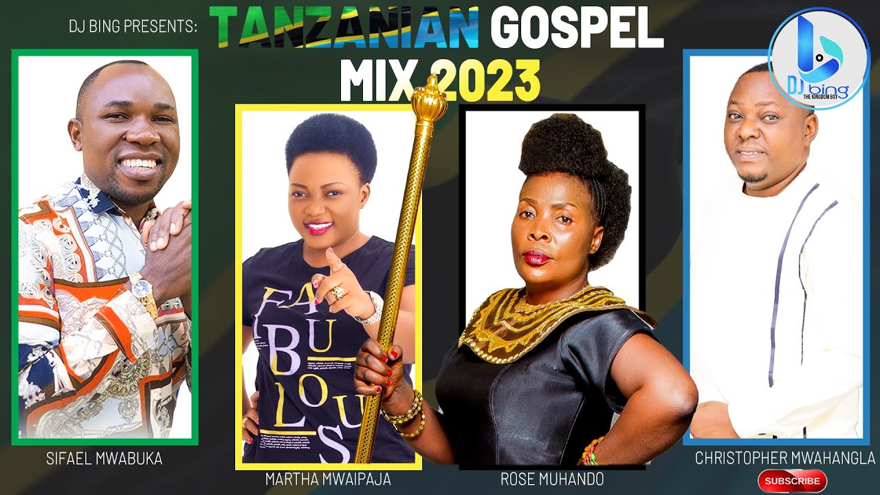 BEST SWAHILI GOSPEL | TANZANIAN GOSPEL MIX 2023_DJ BING  | MUHANDO, SIFAEL, KOMANDO