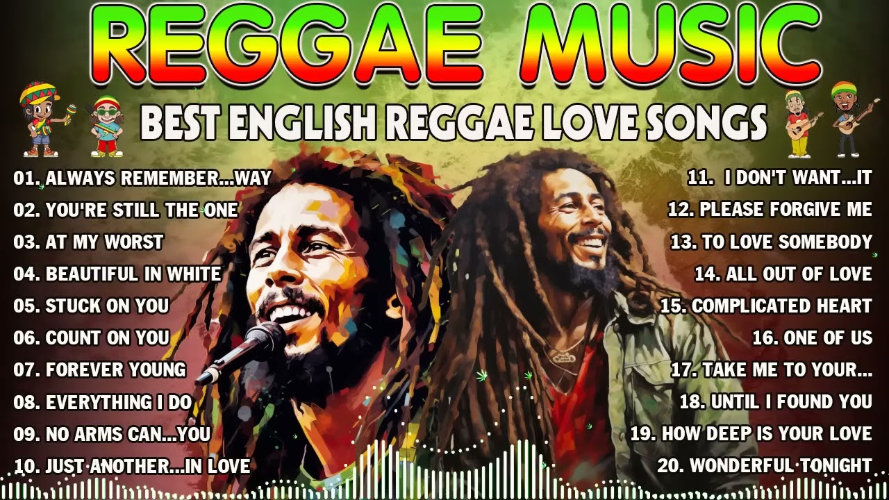 BEST ENGLISH REGGAE LOVE SONGSRELAXING ROAD TRIP REGGAE SONGREGGAE PLAYLIST 2024