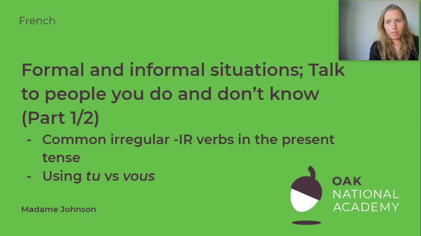 Formal and informal situations: Talk to people you do and don't know (Part 1/2)