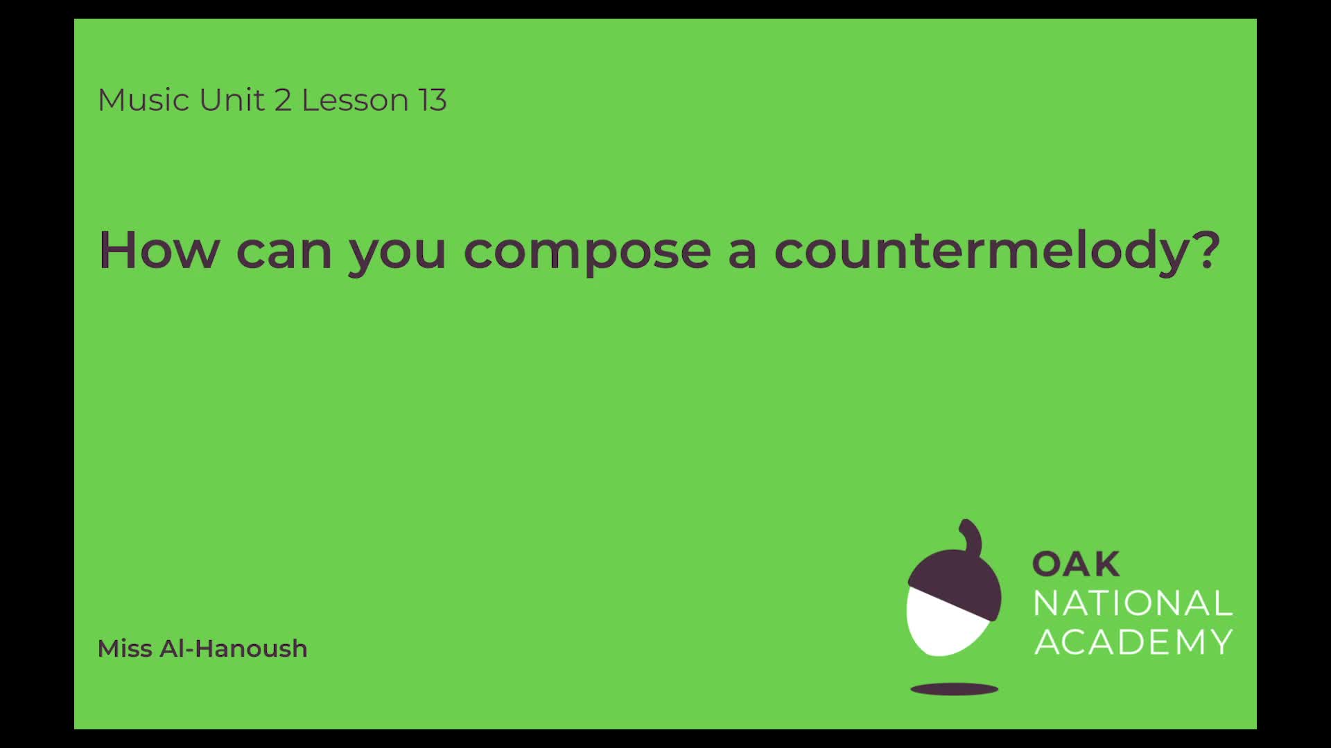 How can you compose a countermelody?