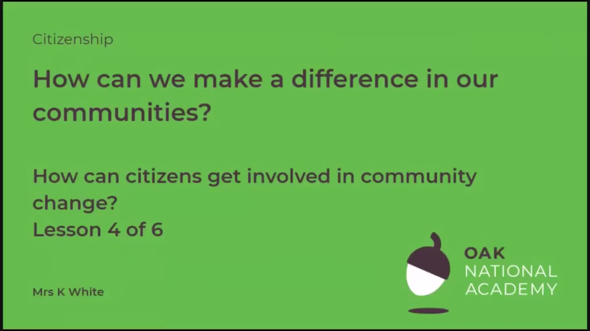 How can citizens get involved in community change?