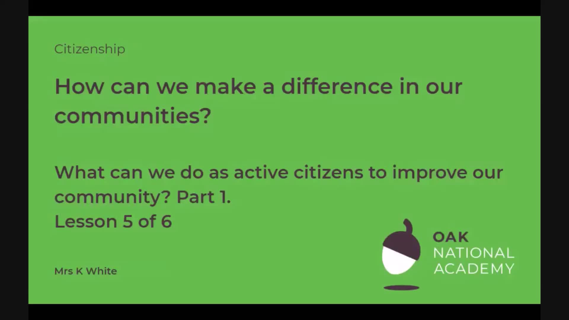 What can we do as active citizens to improve our community? (Part 1)