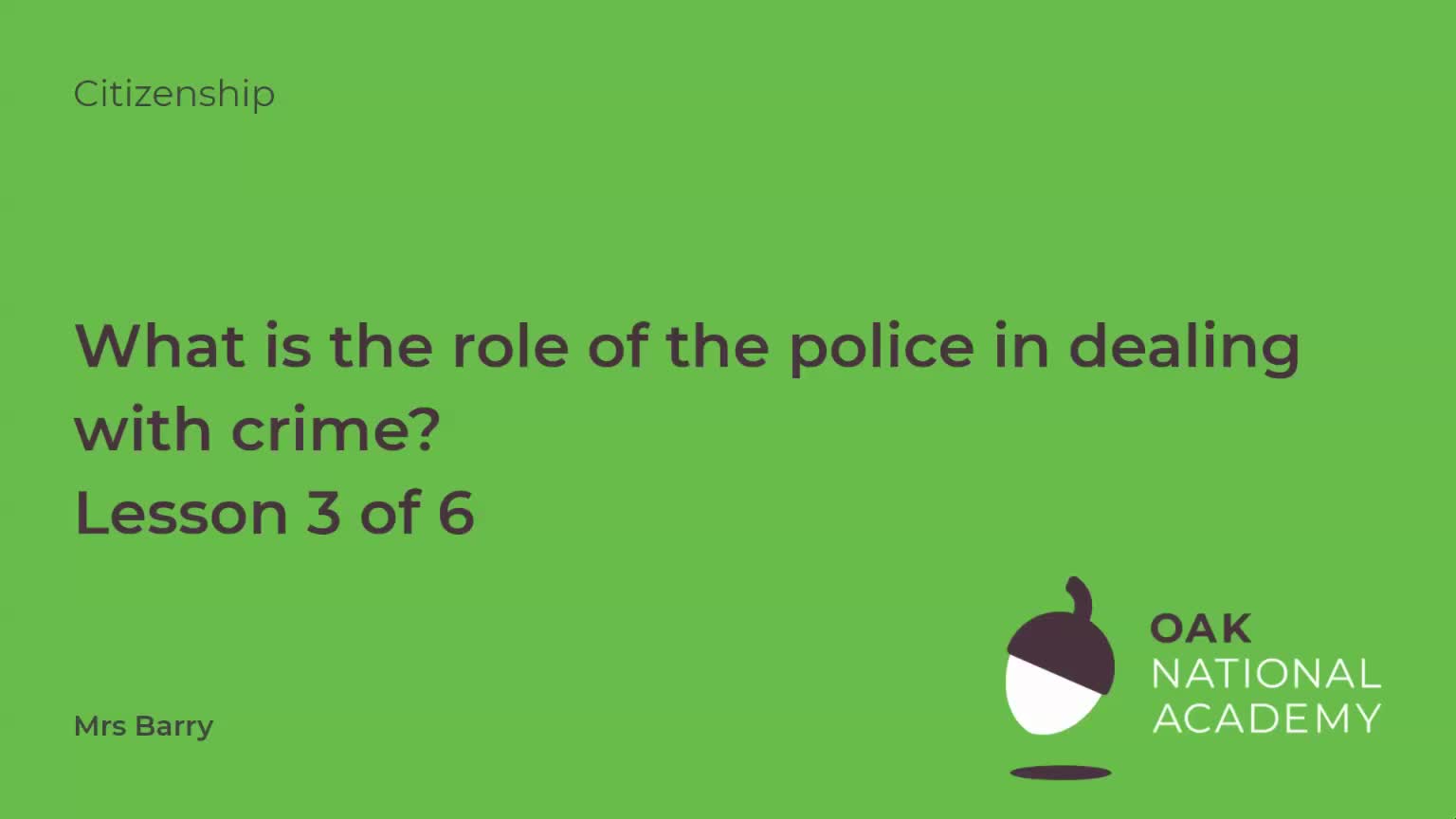 What is the role of the police in dealing with crime?