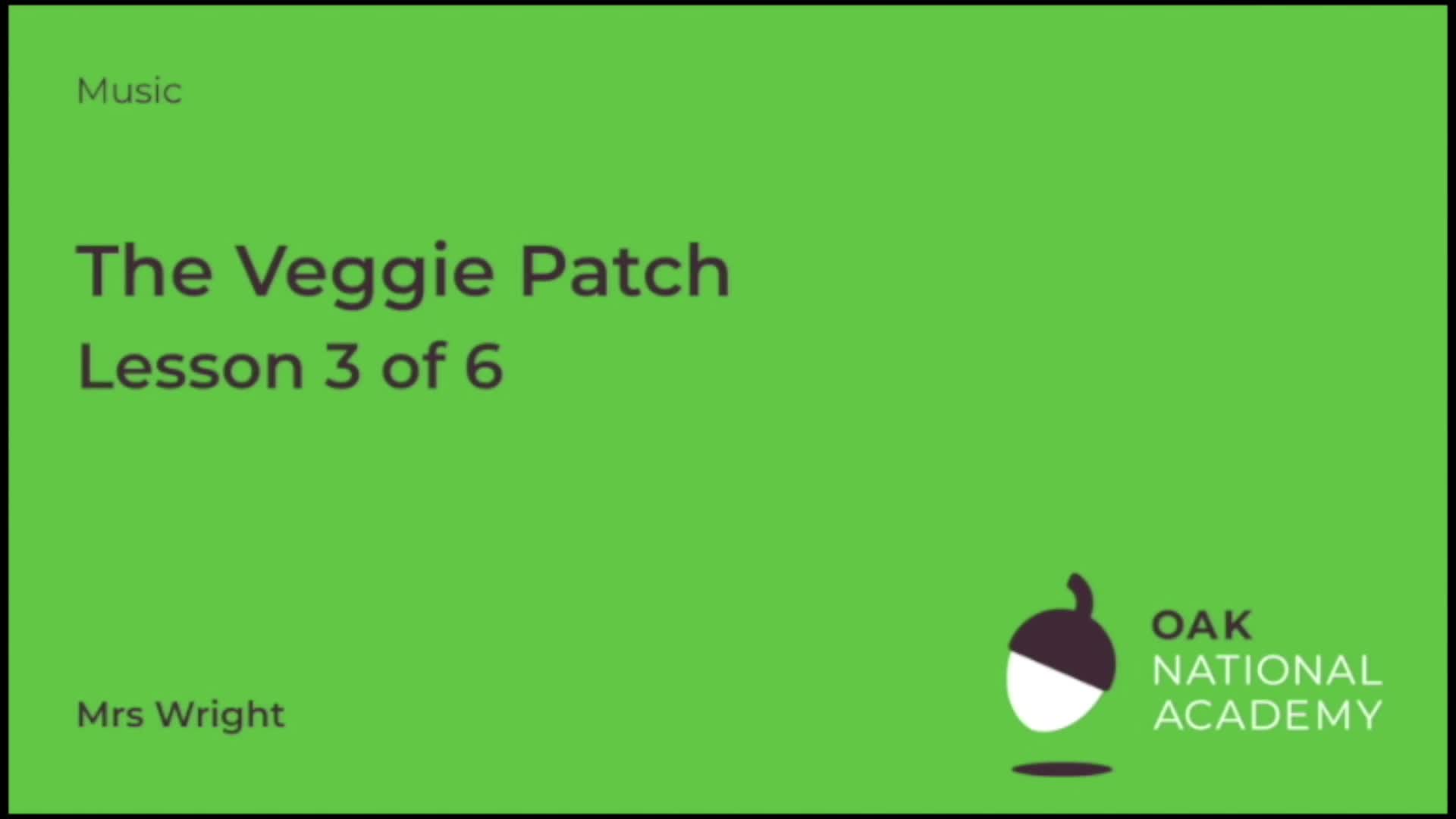 The Veggie Patch (Part 1)