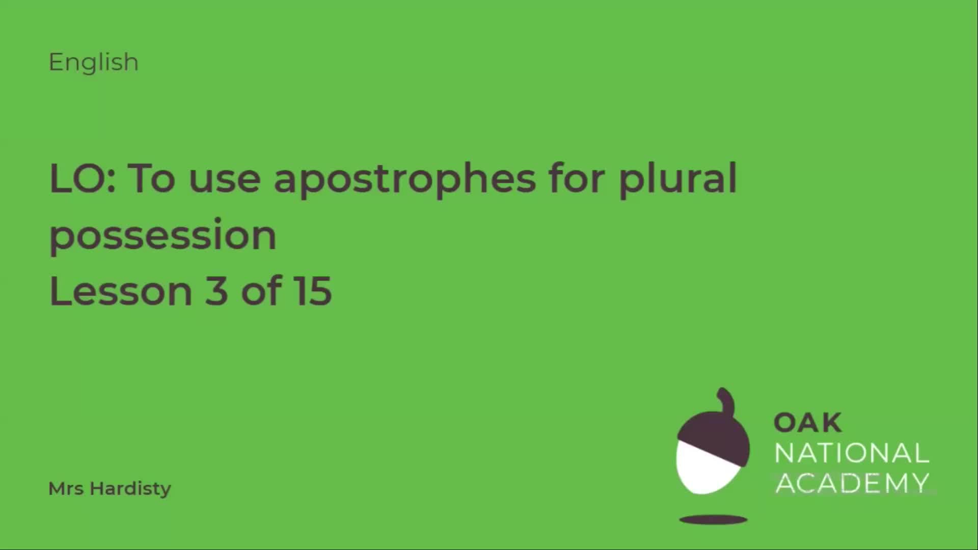 To explore using apostrophes for plural possession