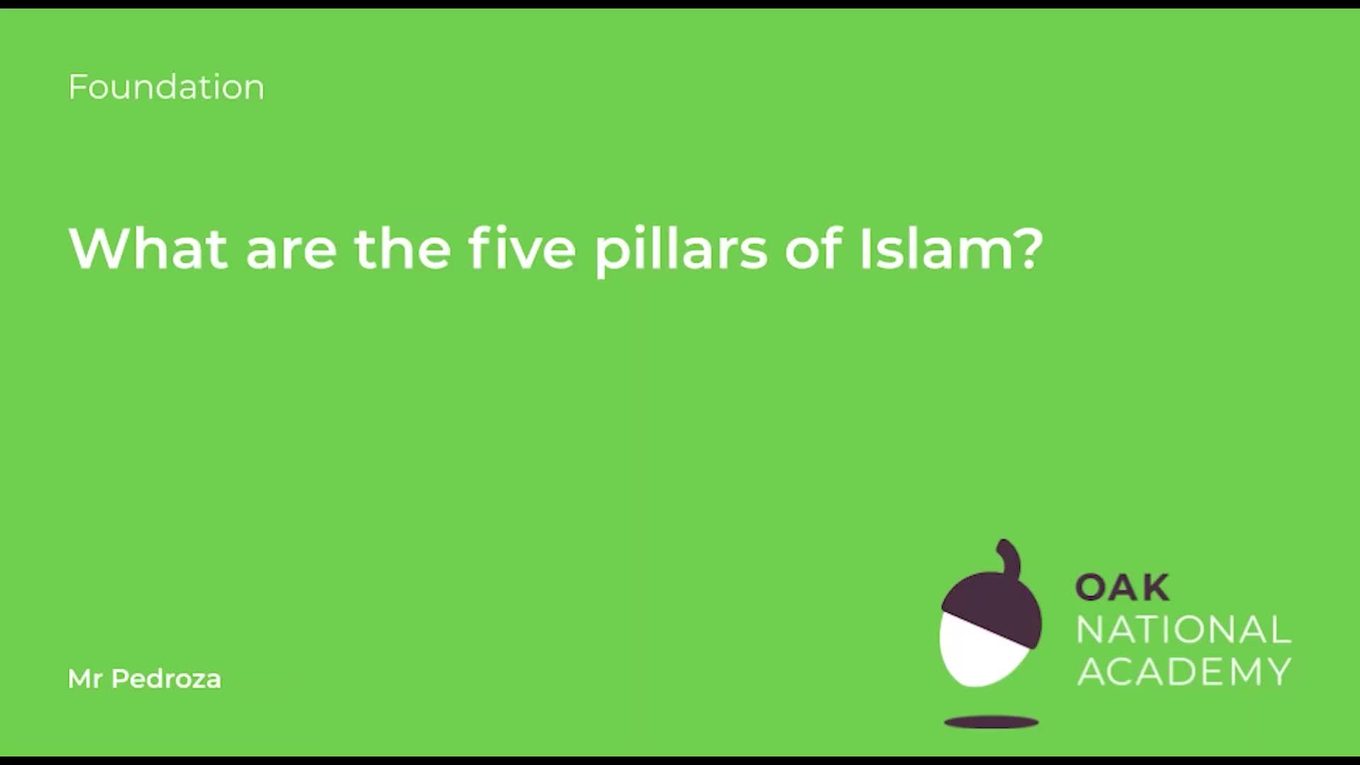 What are the five pillars of Islam?