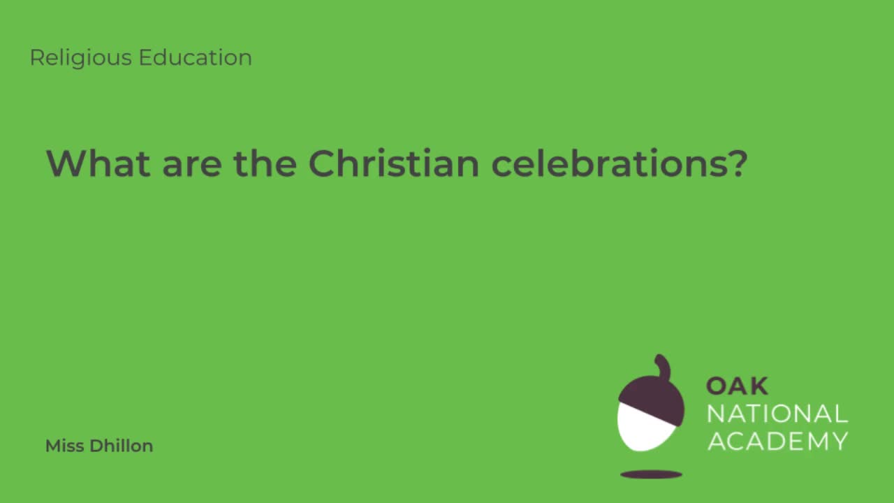 What are the Christian celebrations?