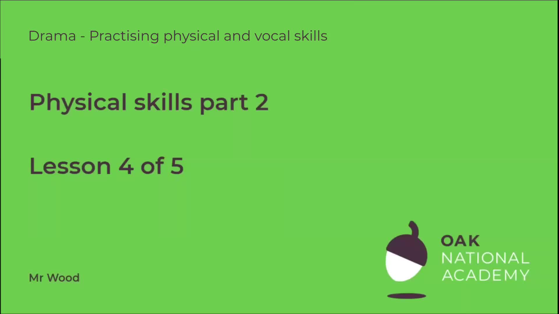 Physical skills part 2