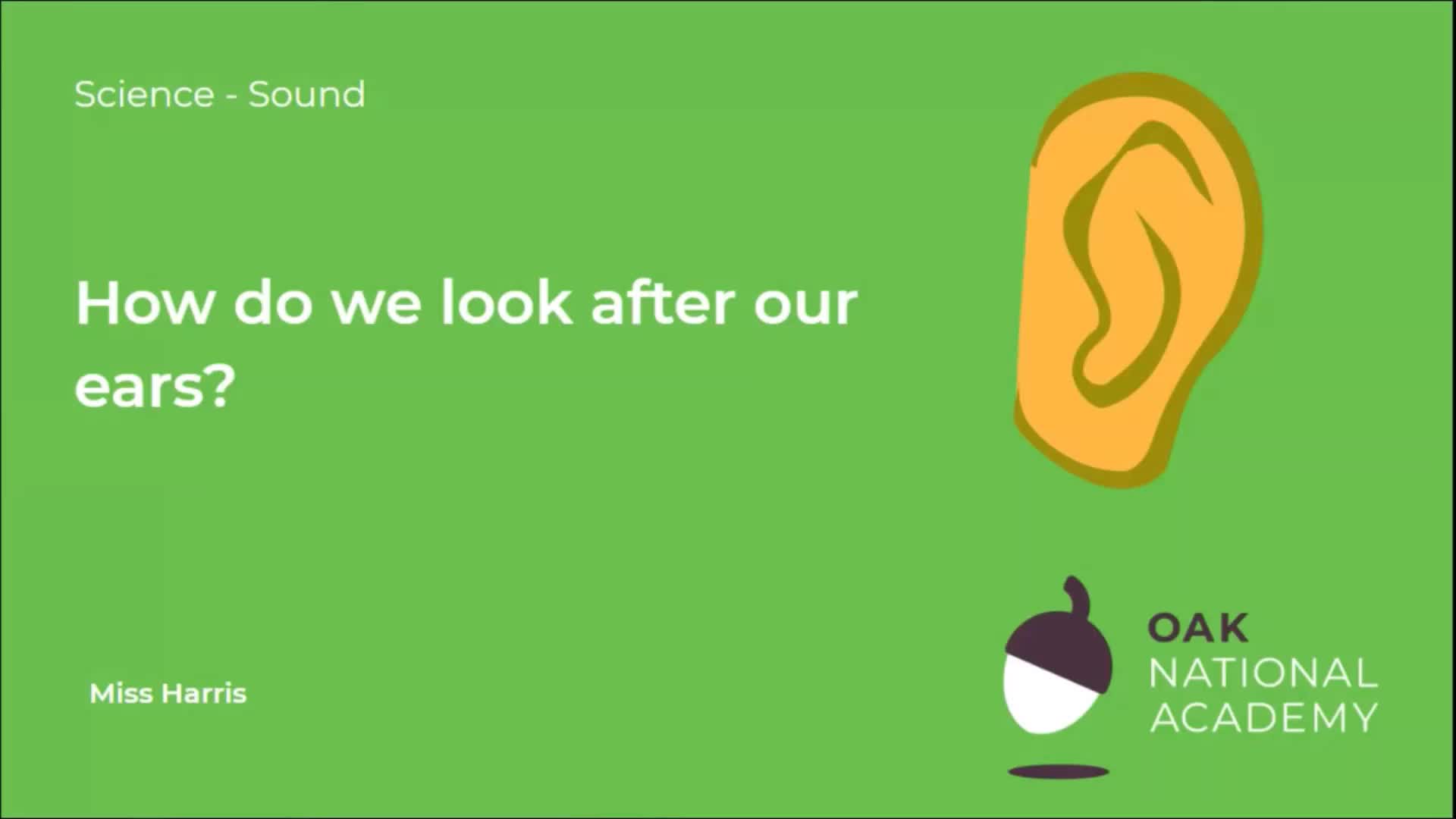 How do we look after our ears?