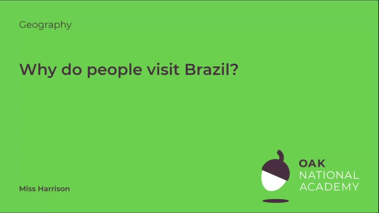 Why do people visit Brazil?