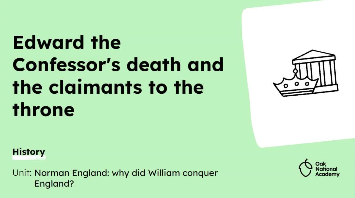 Edward the Confessor's death and the claimants to the throne