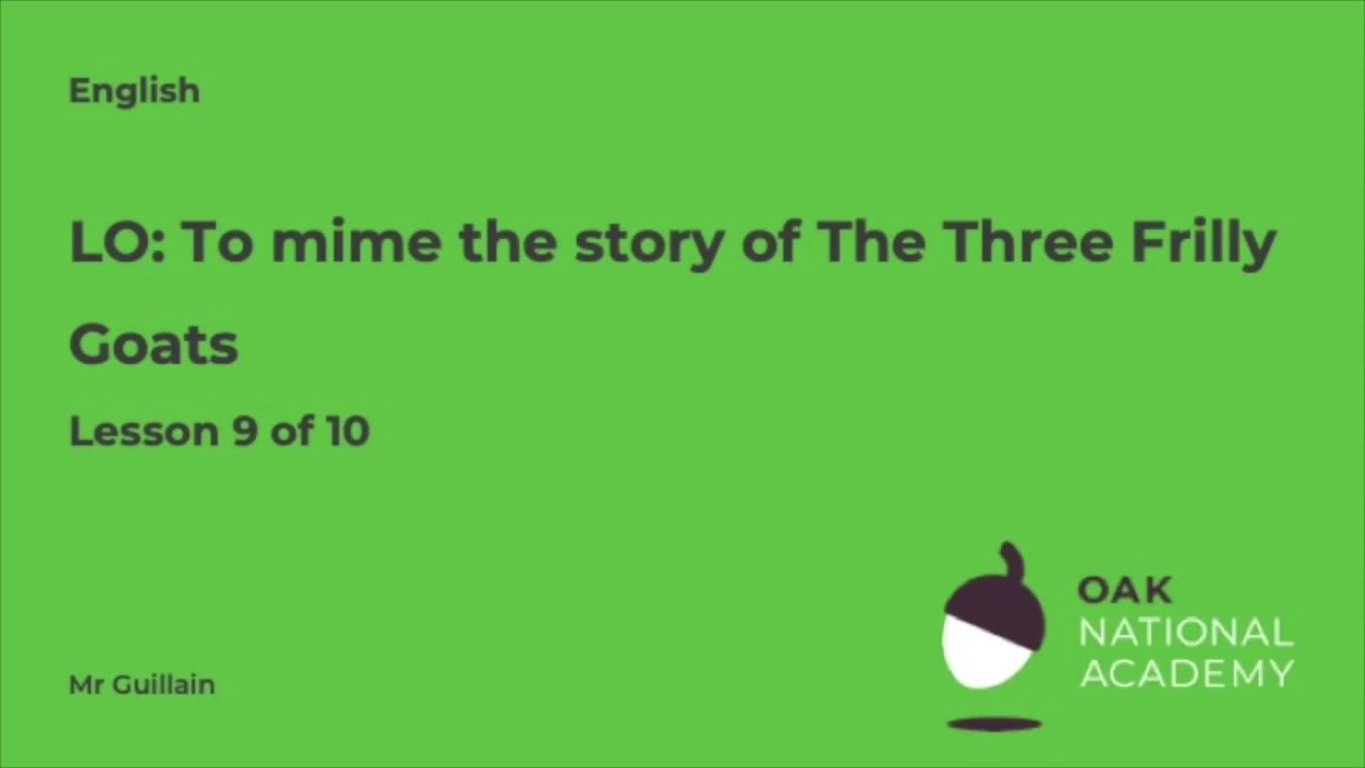 To mime the story of The Three Frilly Goats