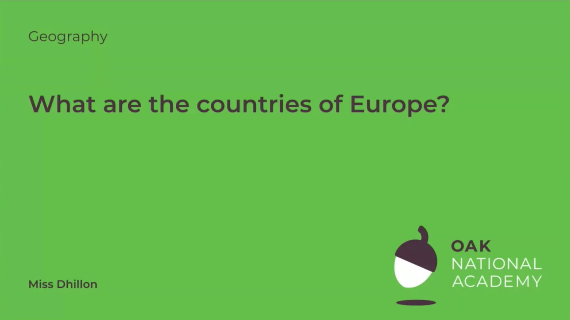 What are the countries of Europe?