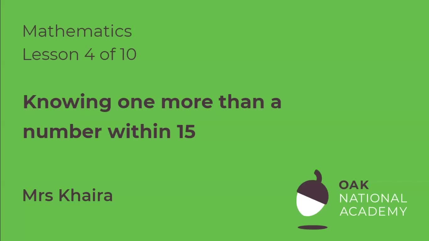 Knowing one more than a number within 15
