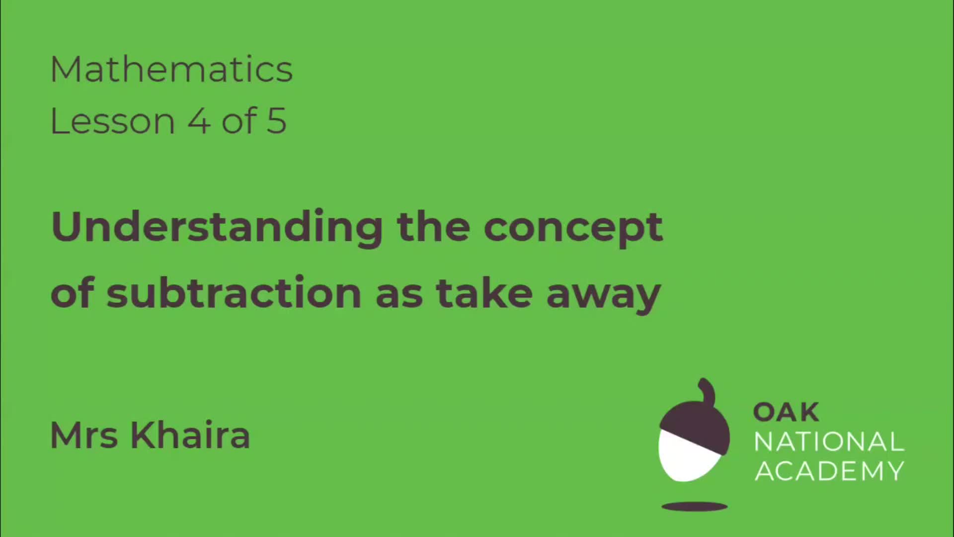 Understanding the concept of subtraction as take away (Part 2)