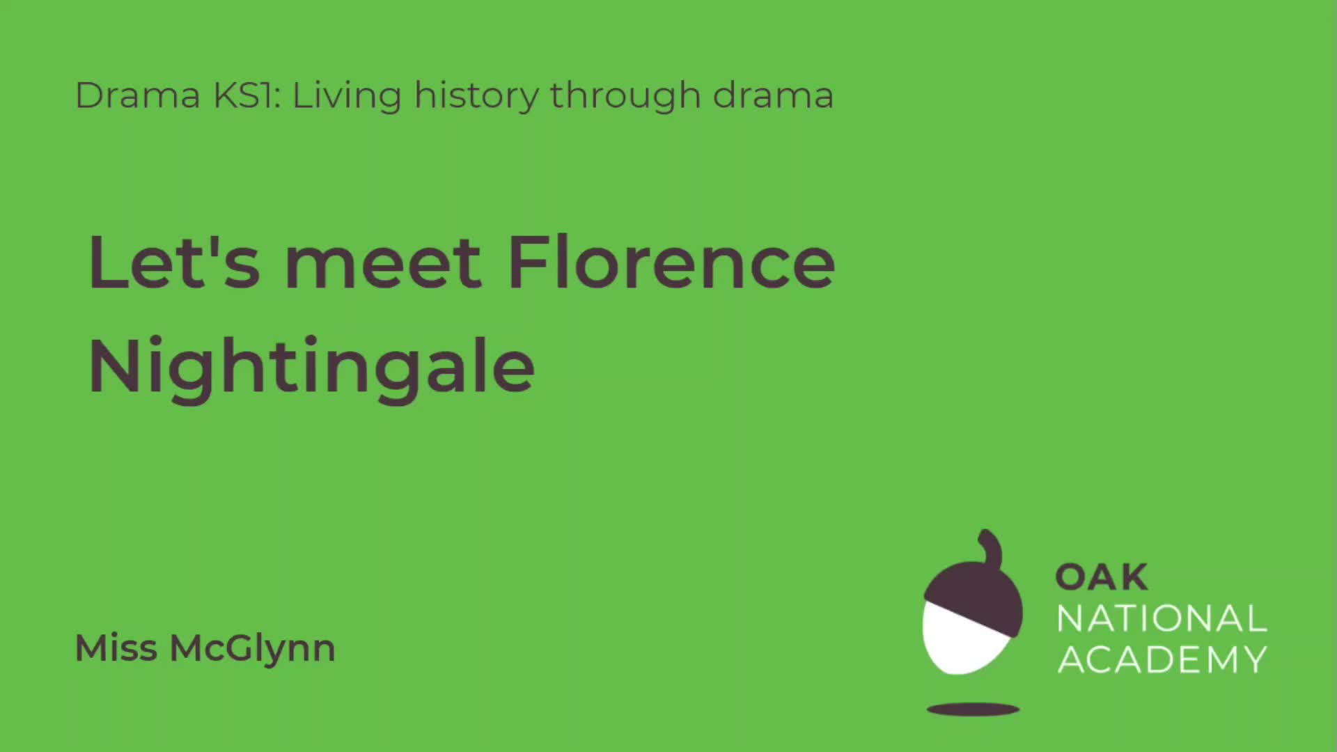 Let's meet Florence Nightingale