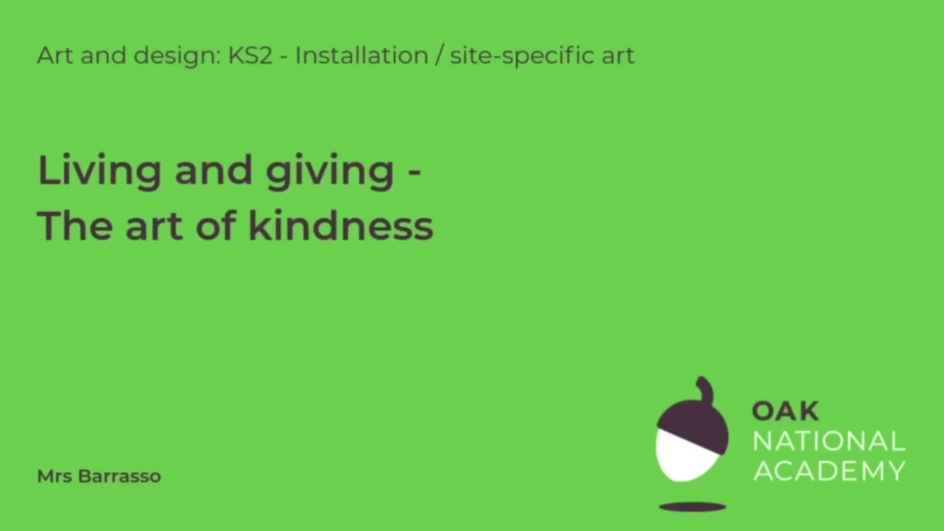 Living and giving - the art of kindness