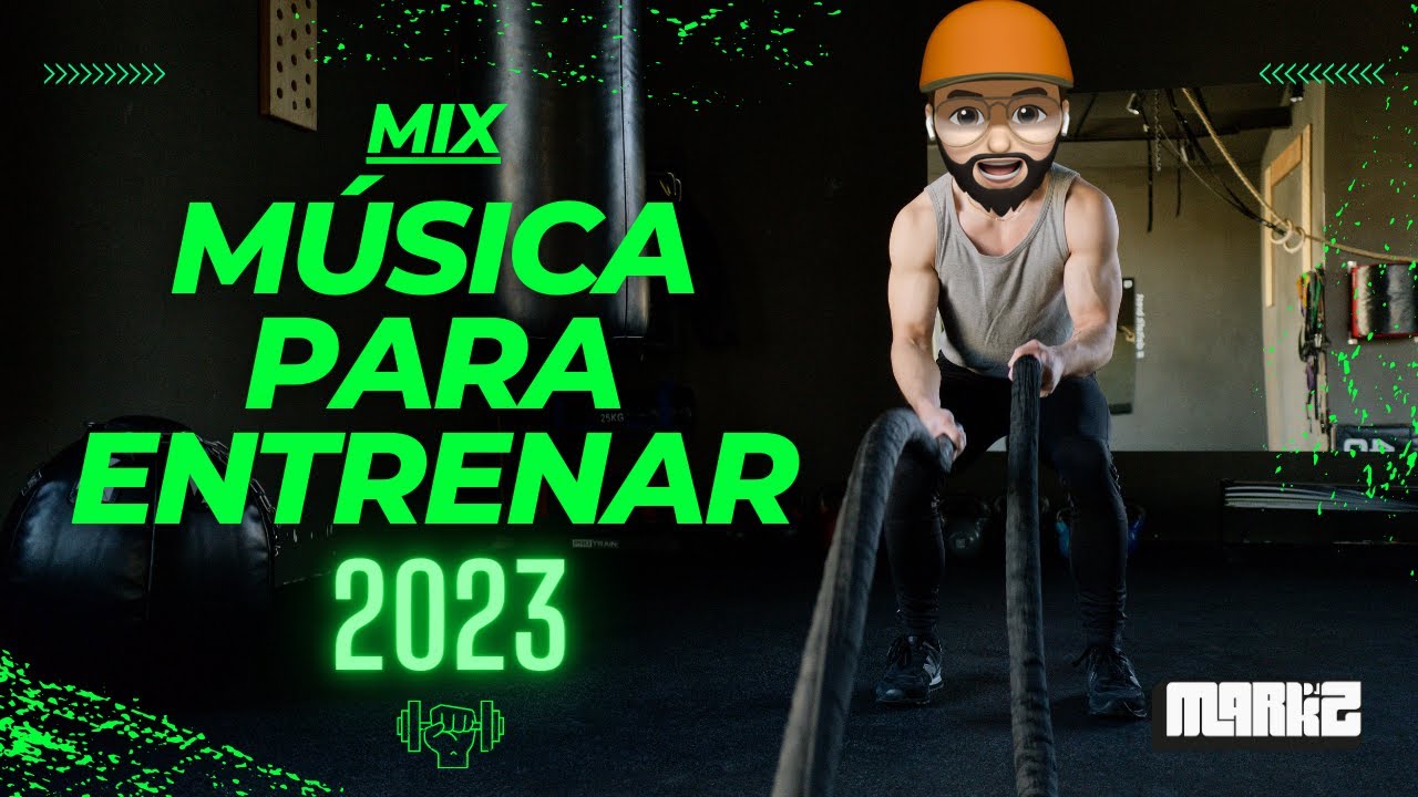 MÚSICA PARA ENTRENAR MIX GYM 2023 DJ MARKZ (Rock, Hause, Hiphop, Moombahton)