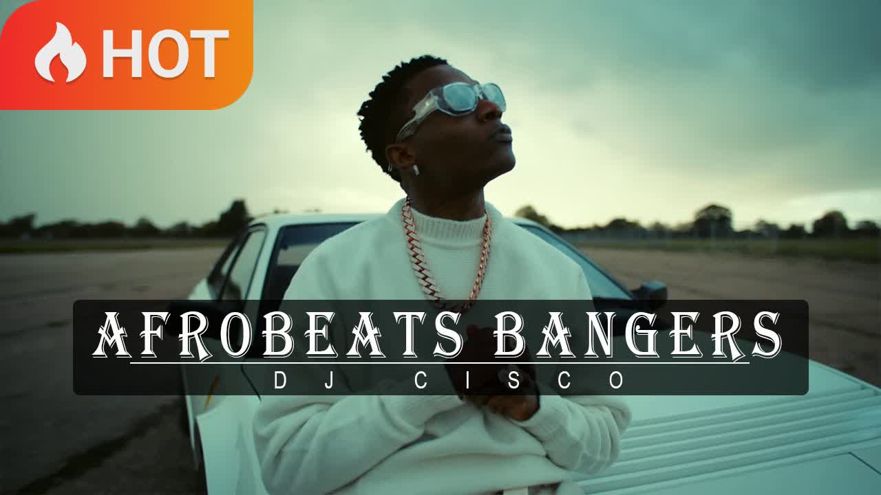 BEST OF THE BEST AFROBEATS BANGERS WITH DJ CISCO VOL.4