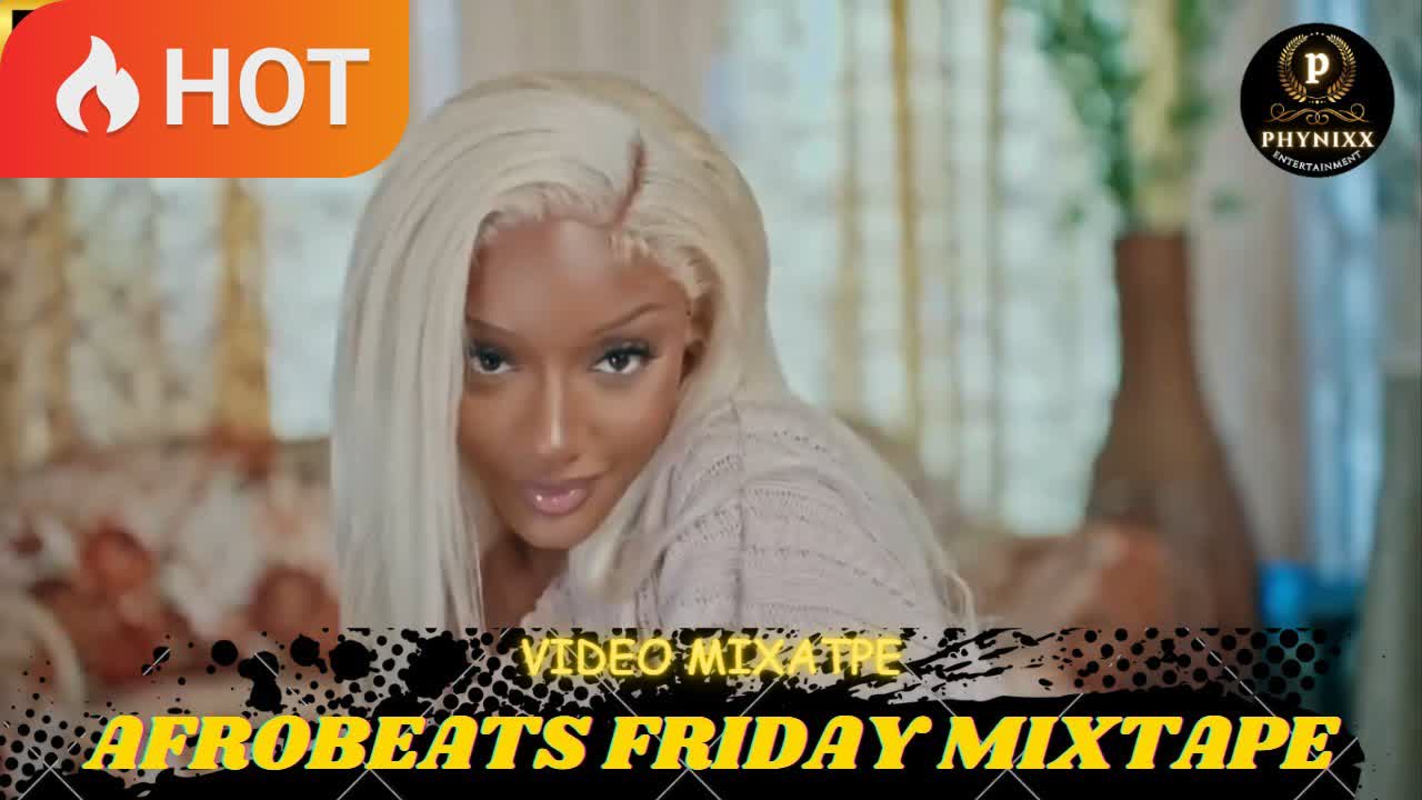 AFROBEATS FRIDAY MIXTAPE ||PHYNIXX|| (Rema, joyboy, omah lay, Ruger, Ckay) #hype