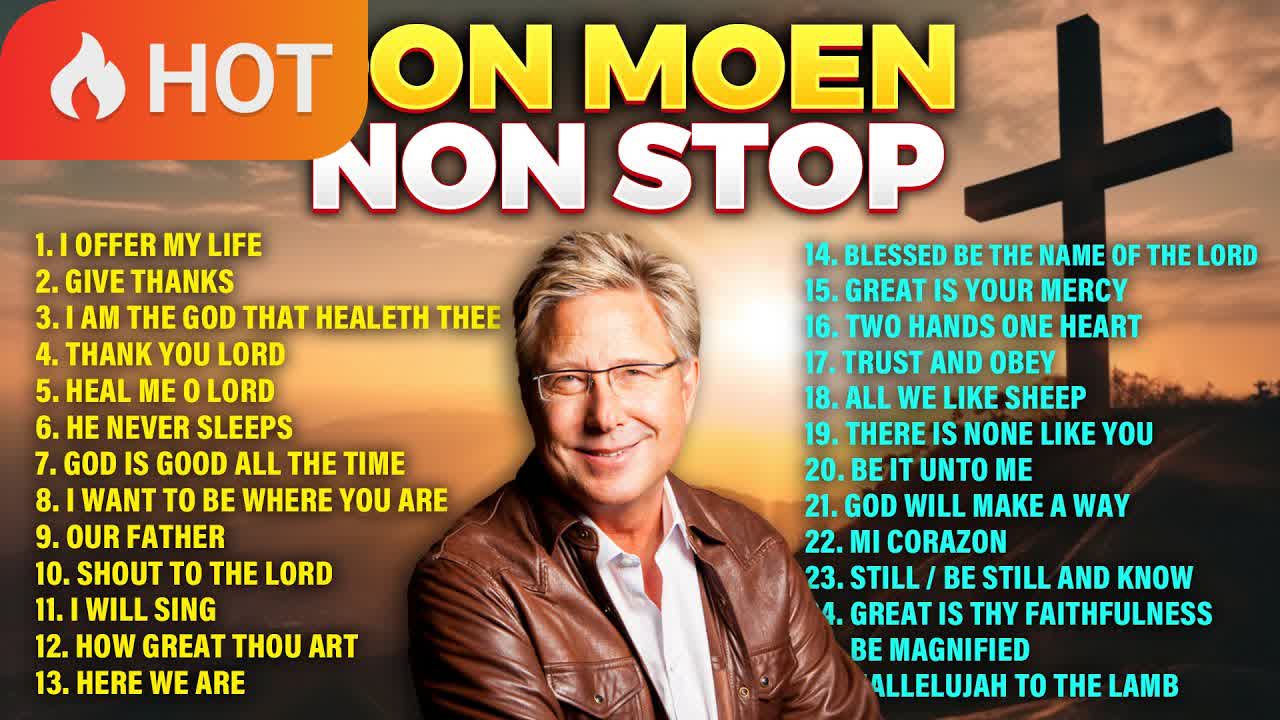Non Stop Don Moen Non Stop Christian Worship Playlist 🔴 Gospel Songs