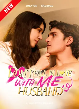 Don't Fall in Love with Me, Husband (2024) poster