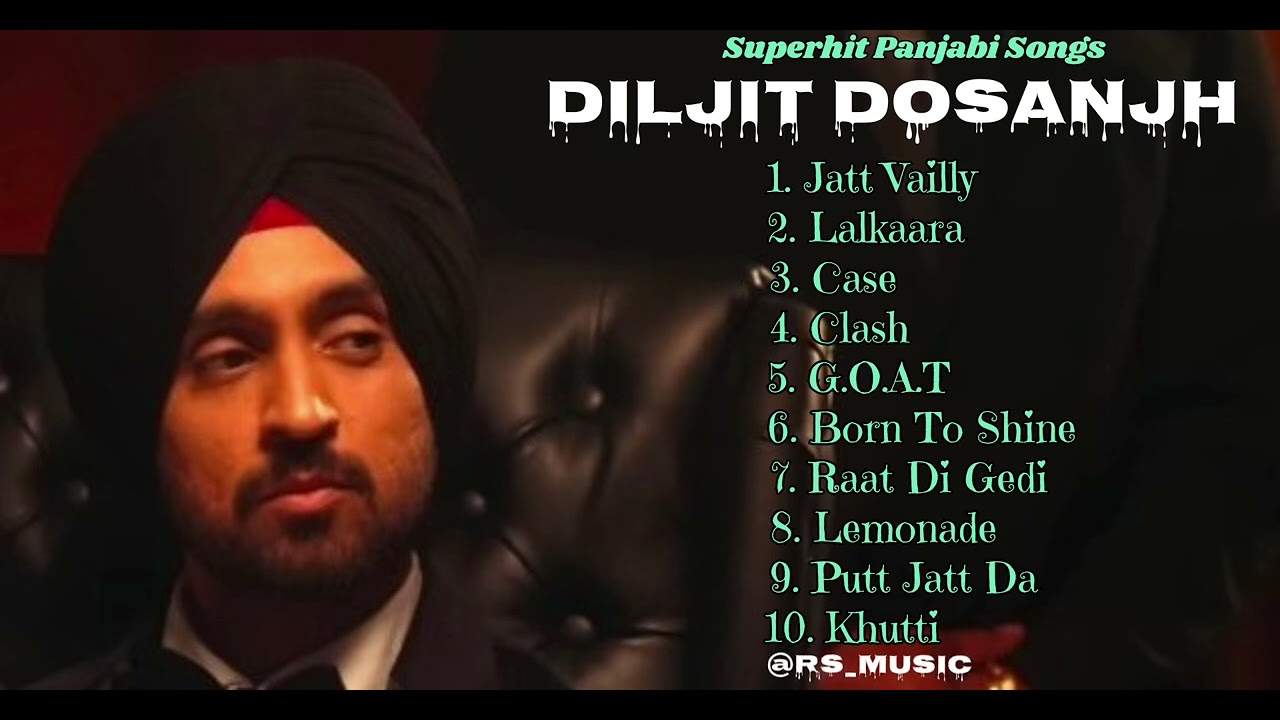 Diljit Dosanjh new songs playlist 2024.The very bast songs of Diljit Dosanjh. Latest panjabi songs.
