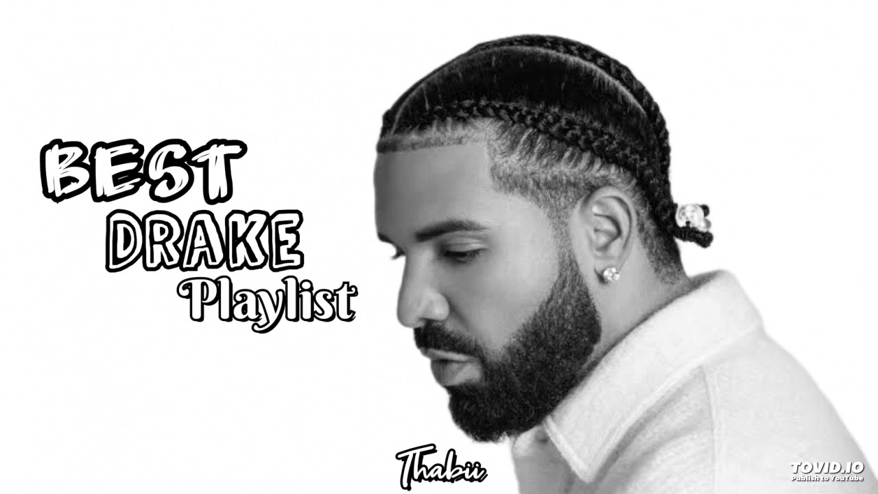 BEST SONGS BY DRAKE Playlist [SAD][2024]