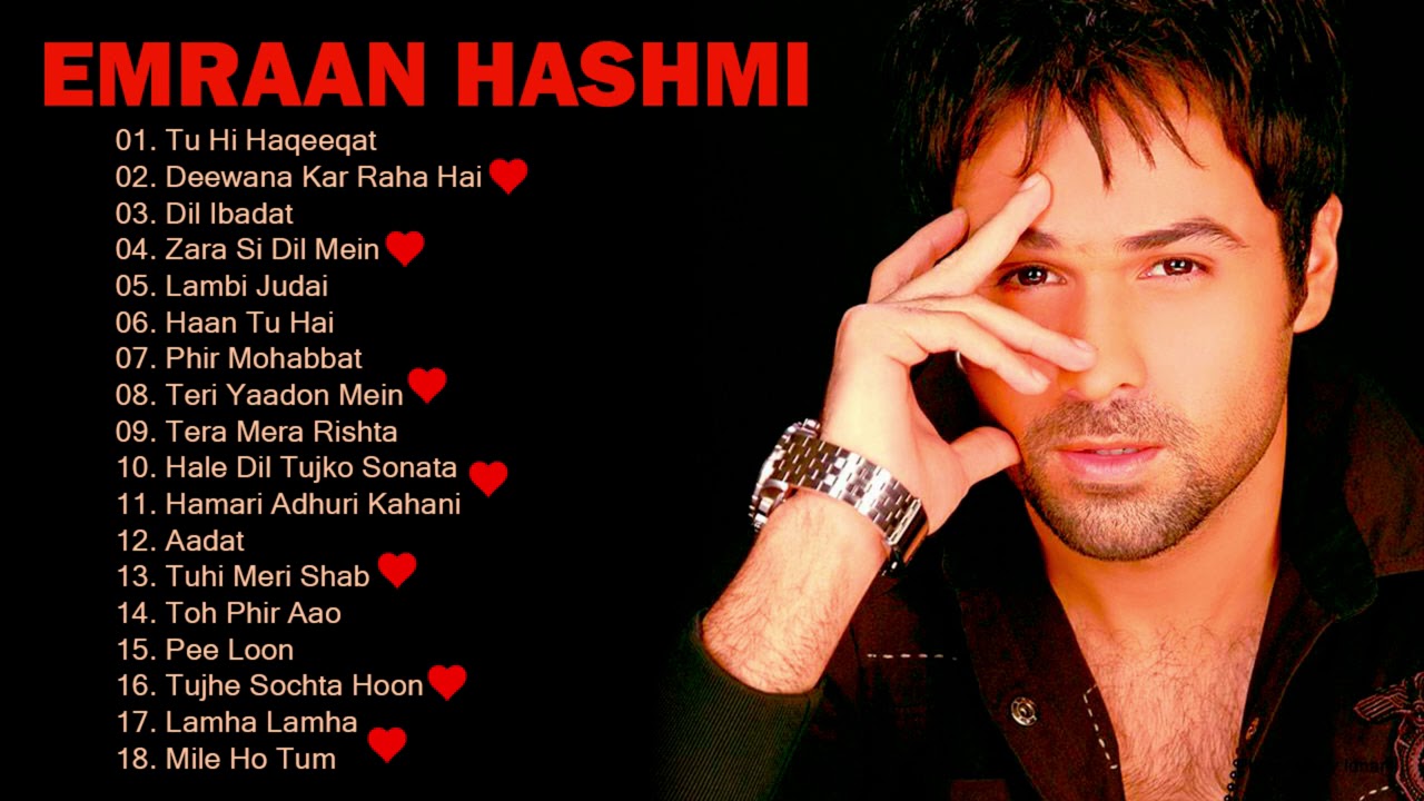 BEST OF EMRAAN HASHMI SONGS 2021 - Hindi Bollywood Romantic Songs - Emraan Hashmi Best Songs Jukebox