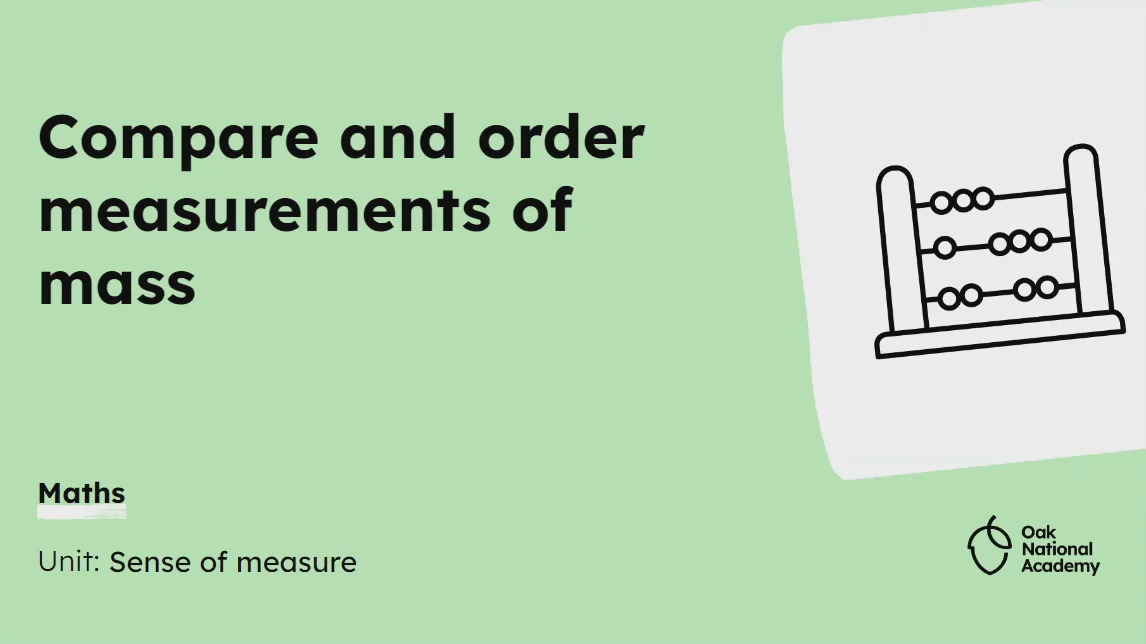 Compare and order measurements of mass