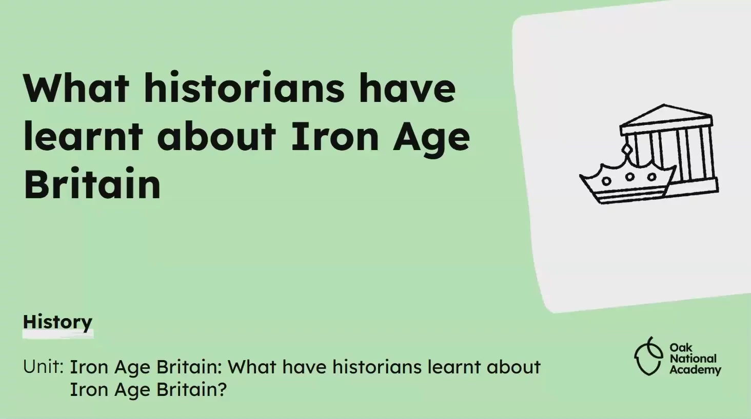 What historians have learnt about Iron Age Britain