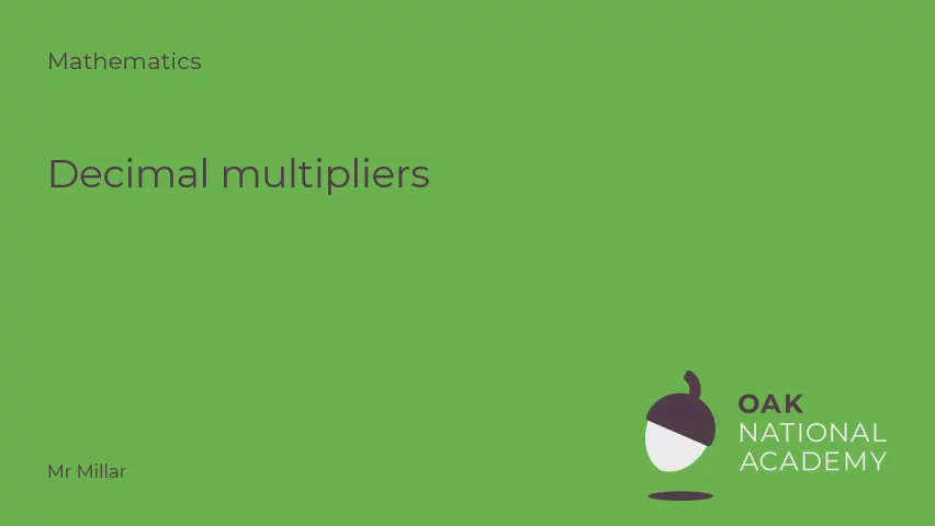 Decimal Multipliers