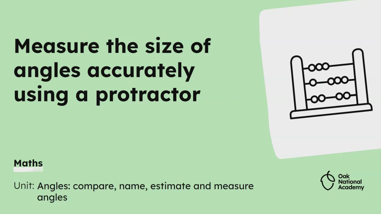 Measure the size of angles accurately using a protractor