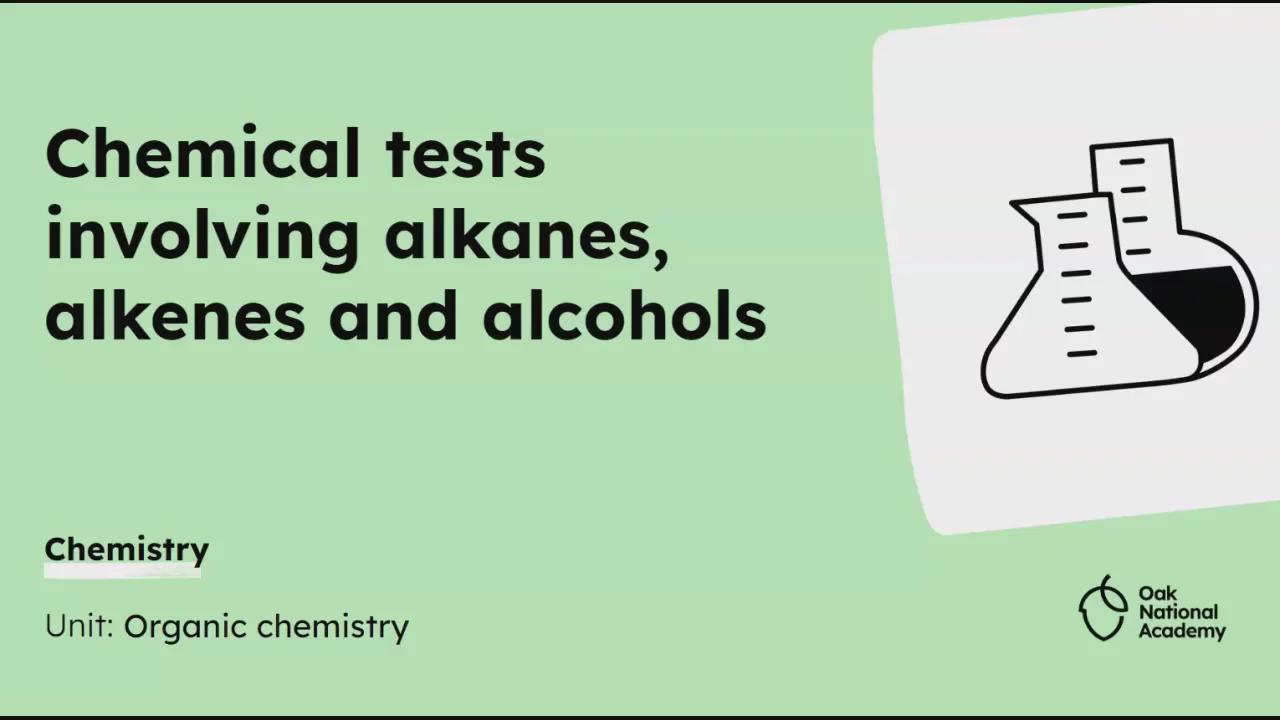 Chemical tests involving alkanes, alkenes and alcohols