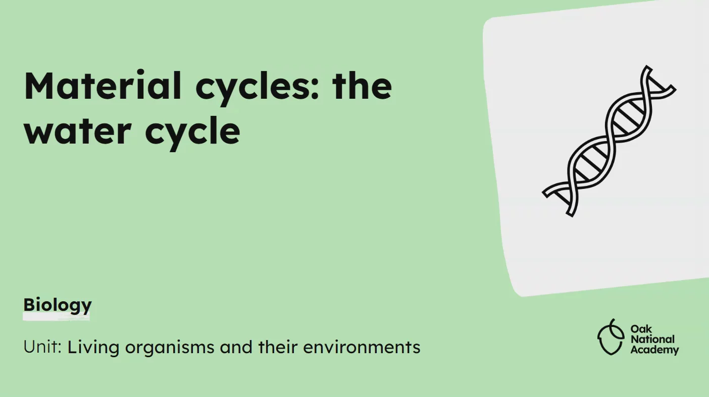 Material cycles: the water cycle