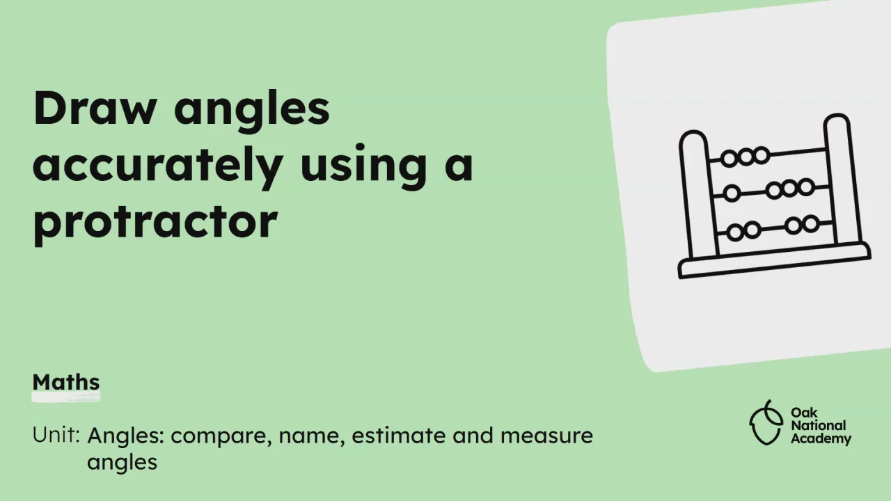 Draw angles accurately using a protractor