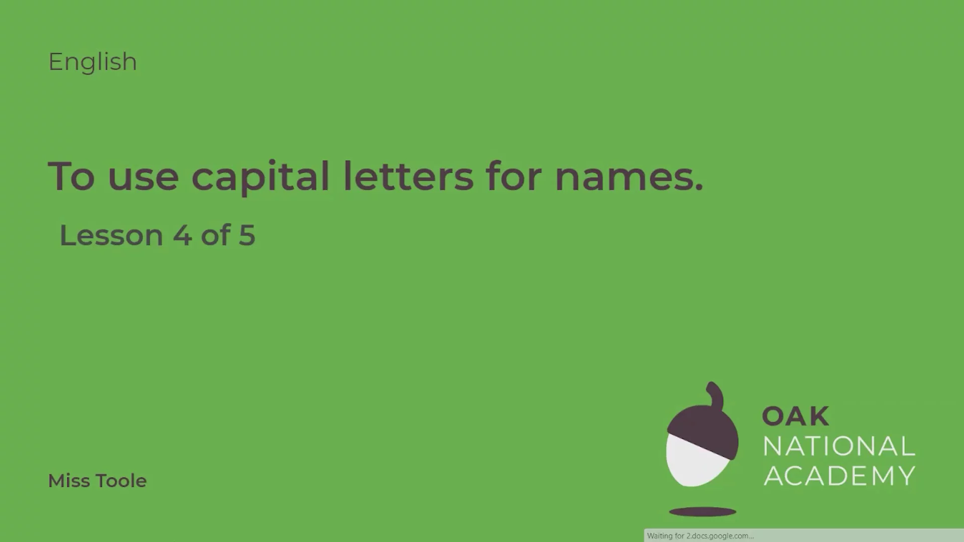 To use capital letters for names