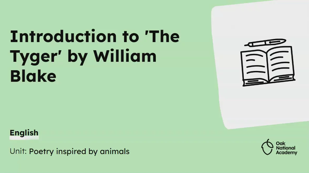 Introduction to 'The Tyger' by William Blake