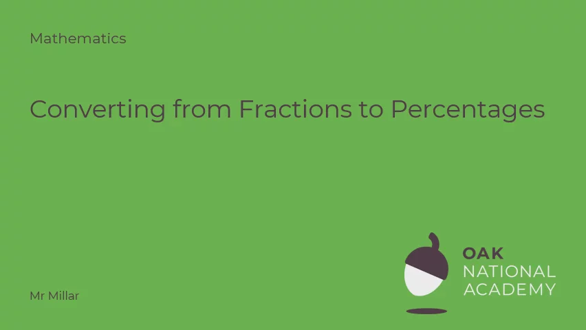 Converting from fractions to percentages