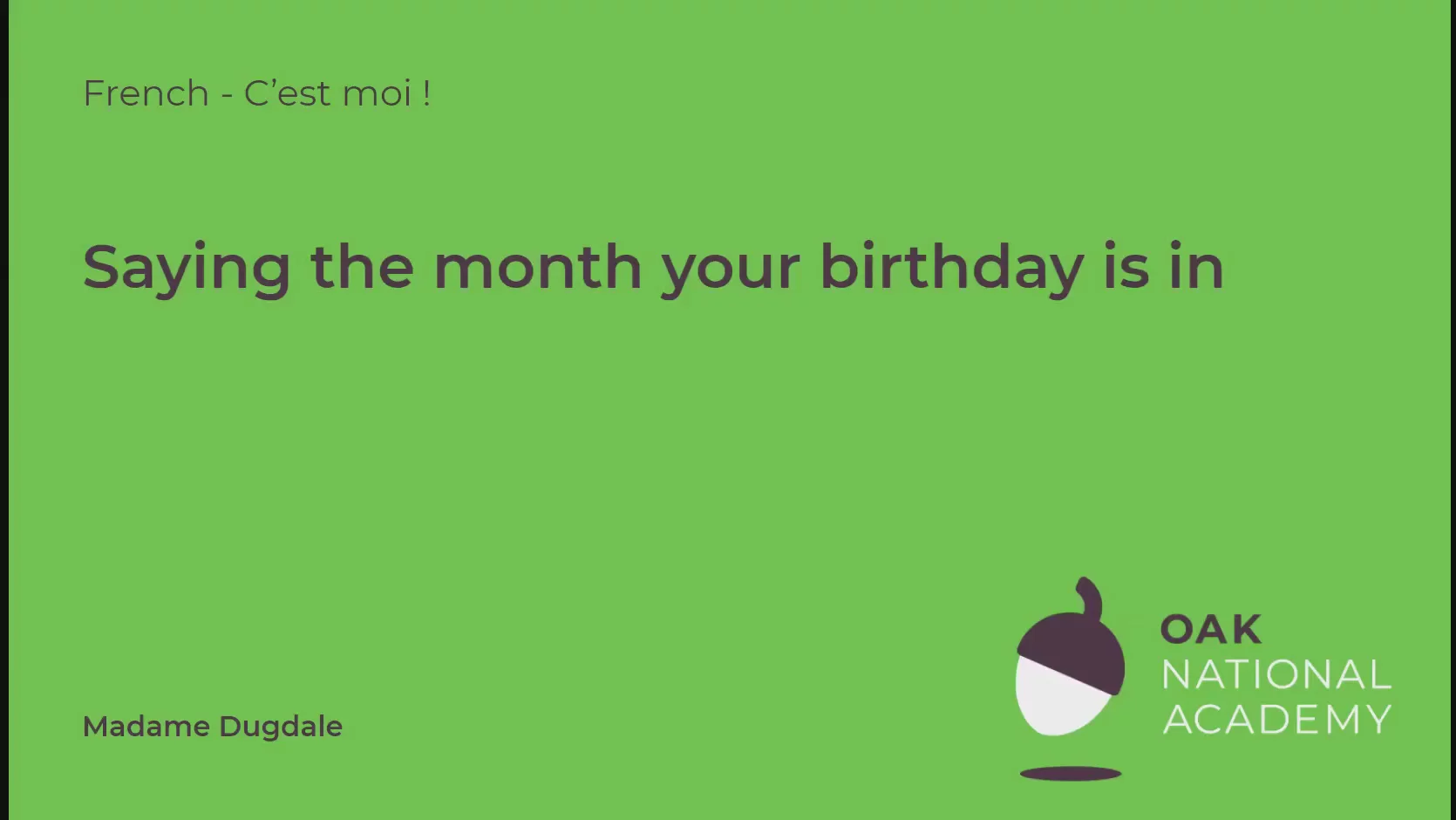 Saying the month your birthday is in