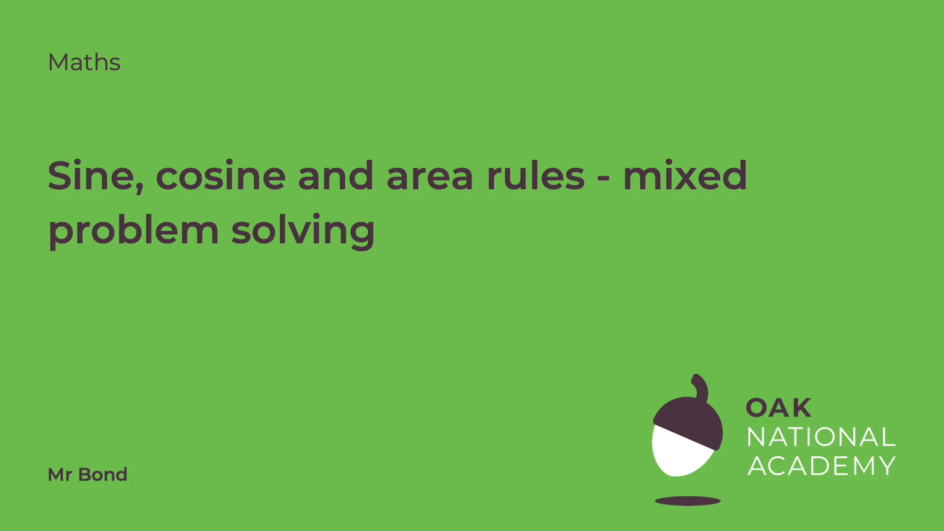 Sine, Cosine and Area Rules - Mixed Problems