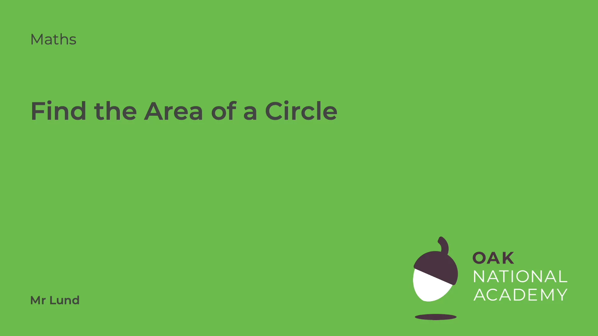 Find the Area of a Circle