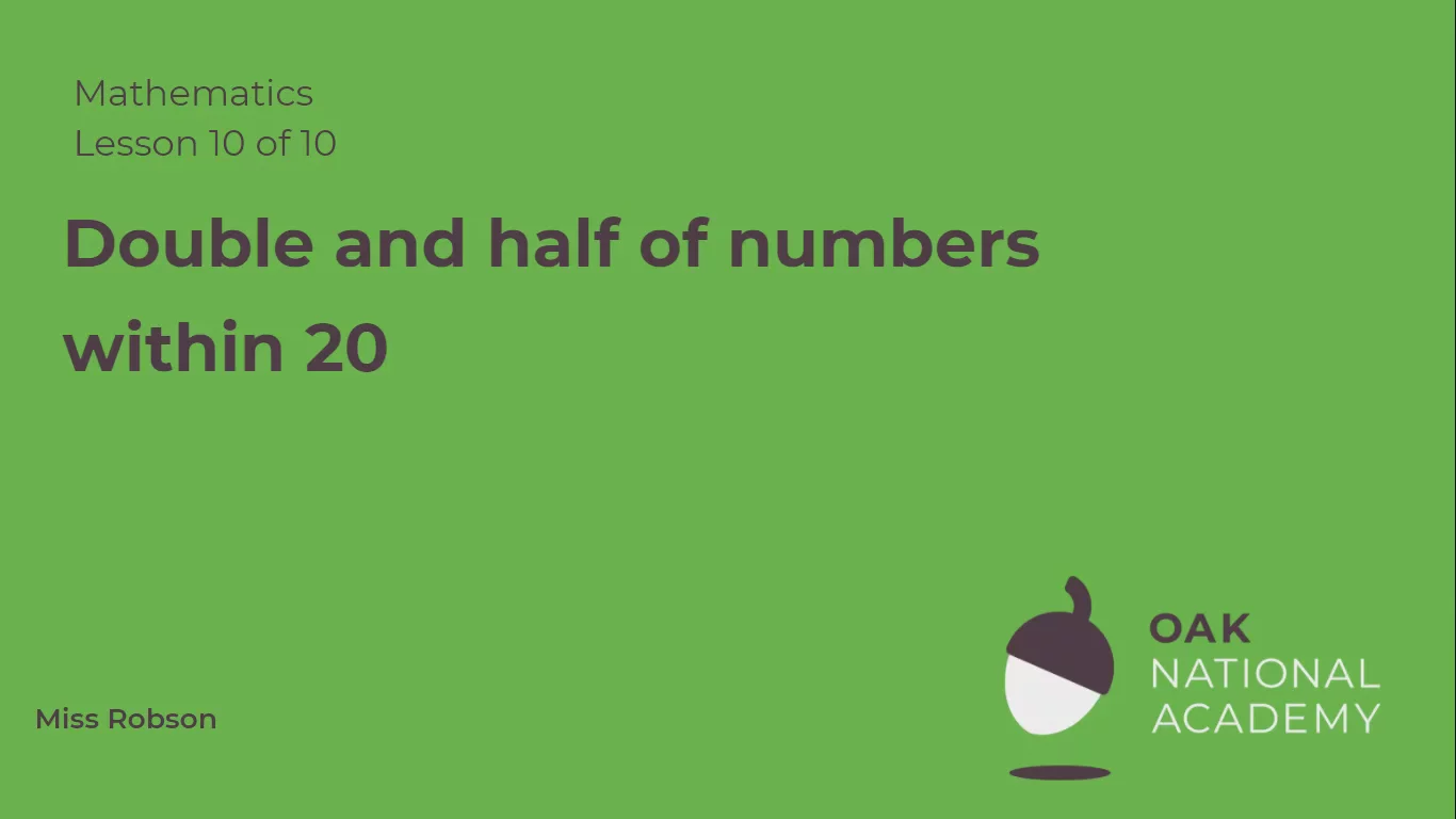 Double and half of numbers within 20