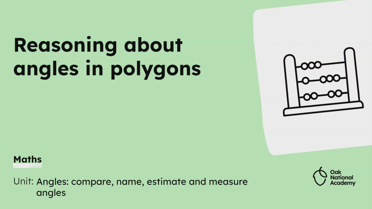Reasoning about angles in polygons