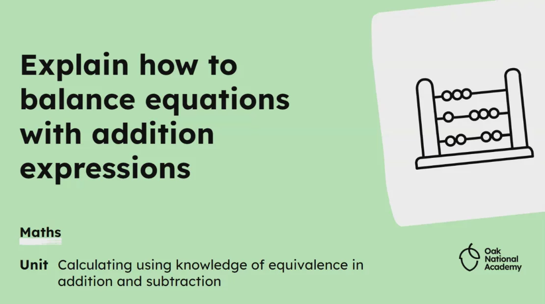 Explain how to balance equations with addition expressions