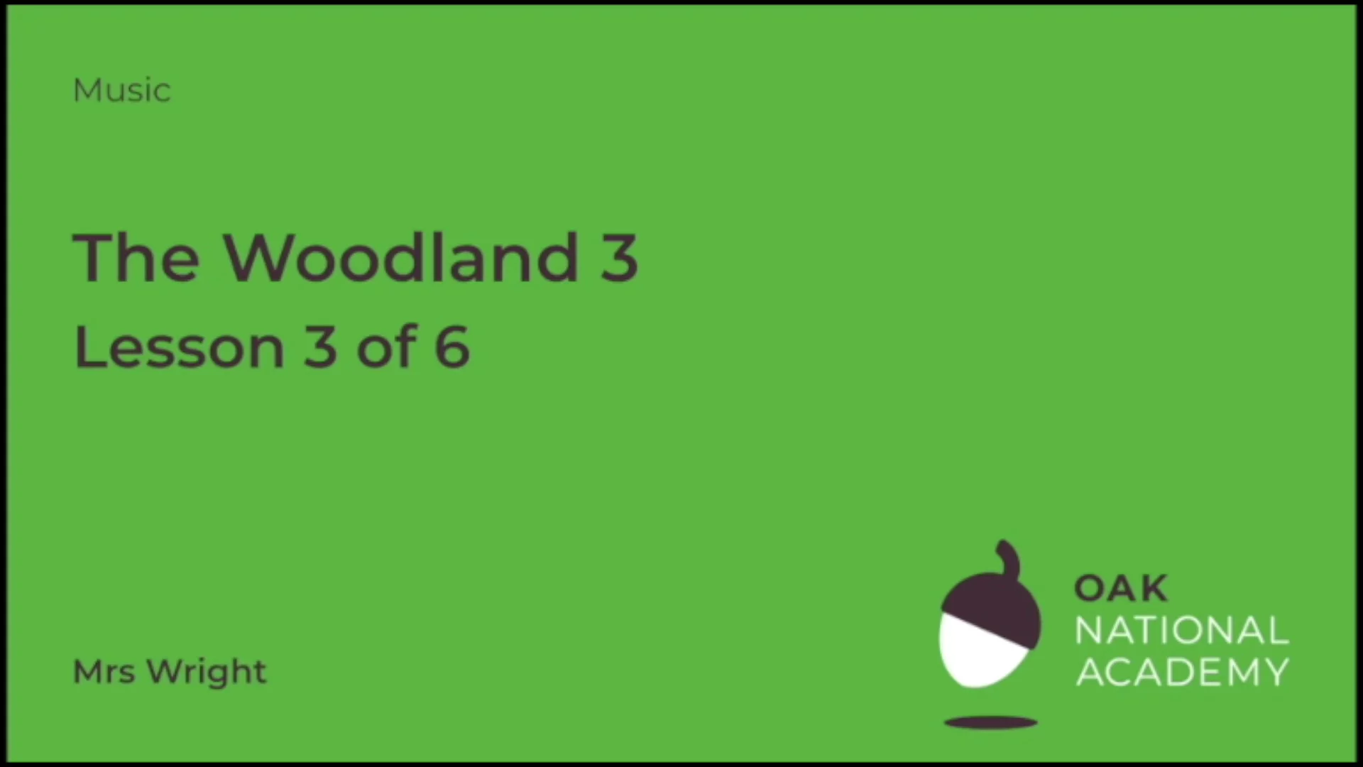 The Woodland (Part 3)