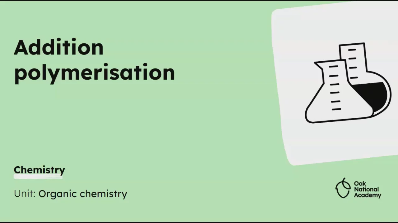 Addition polymerisation