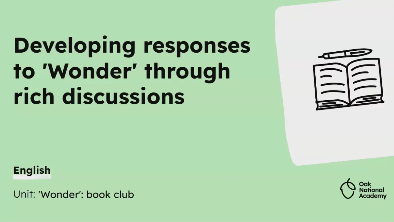 Developing responses to 'Wonder' through rich discussions