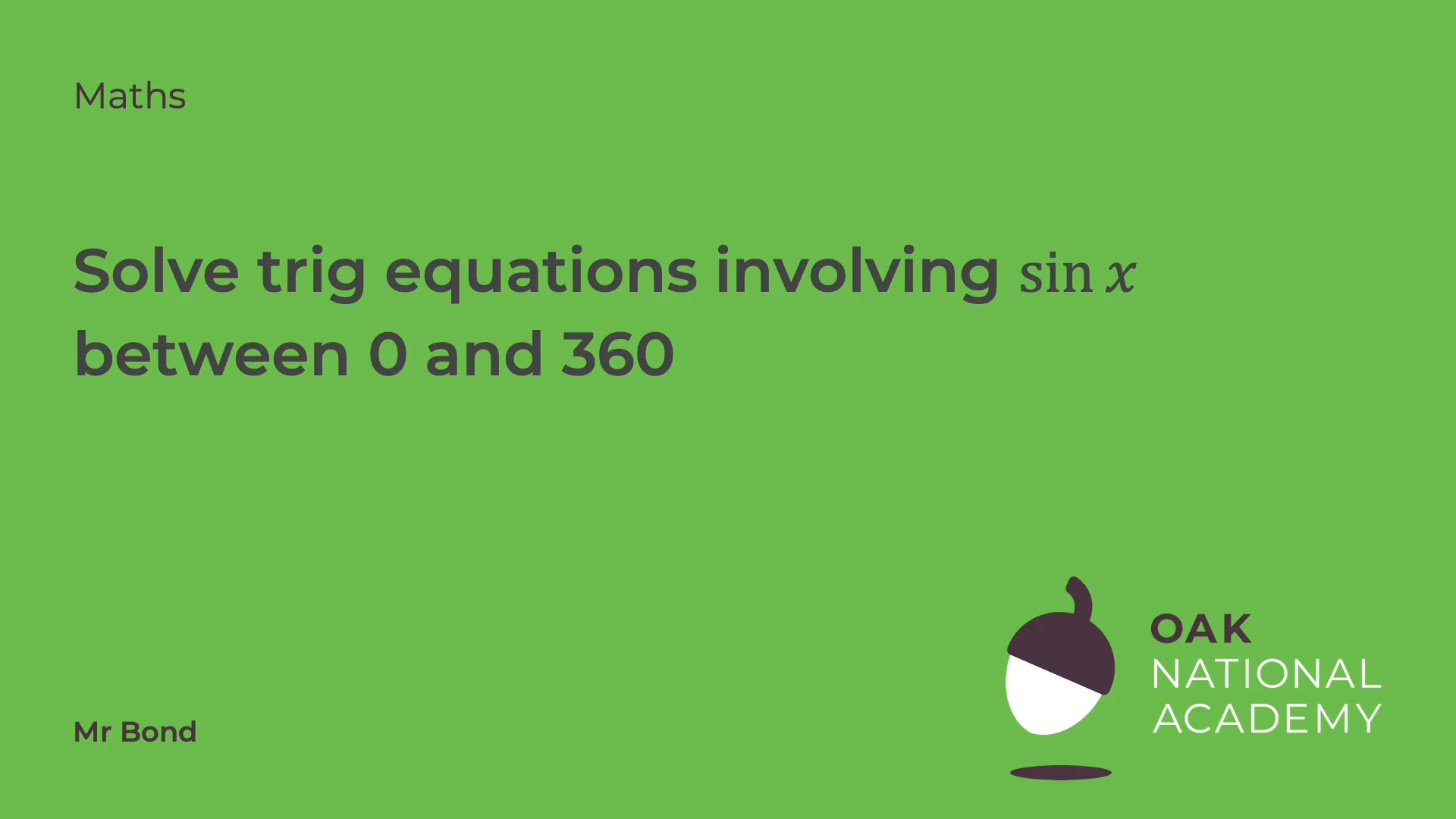 Solve trig equations involving sin x between 0 and 360